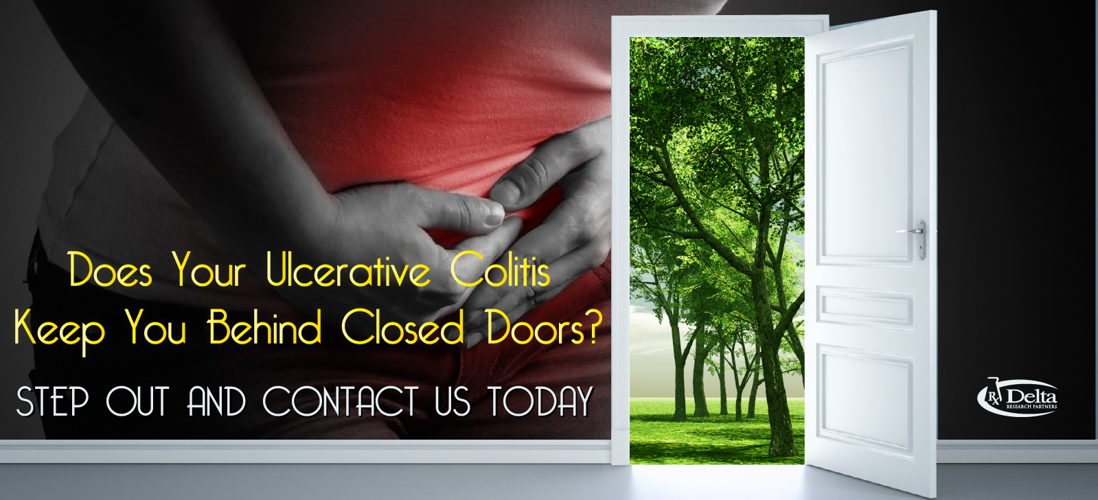 Ulcerative colitis keeps you at home because you never know when the symptoms will strike